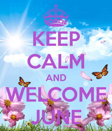 welcomekeep-calm-and-welcome-june-1
