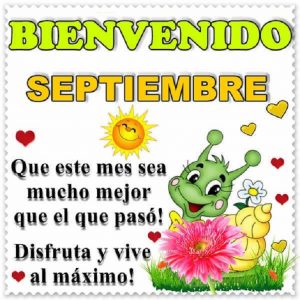 BIENVENIDO SEPTIEMBRE 2020 -HOLA SEPTIEMBRE