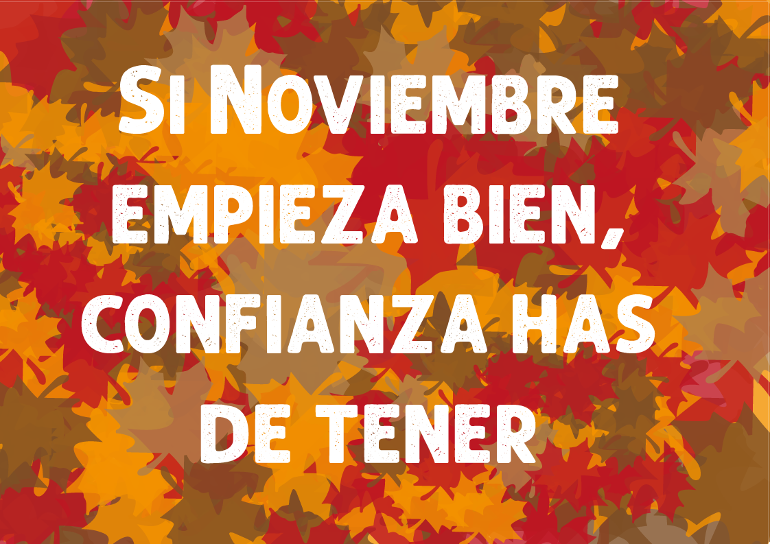 Bienvenido Noviembre 2023 Frases, Mensajes , Carteleras E Imágenes