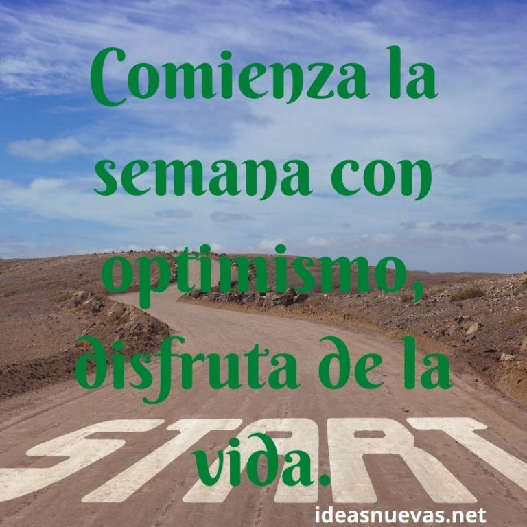 Buenos Días Con Reflexiones Optimistas Y Positivas