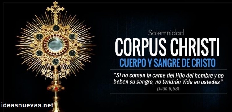 Imágenes con pensamientos sobre Corpus Christi 3 de junio.